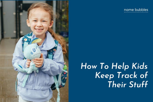 How To Keep Kids From Losing Stuff