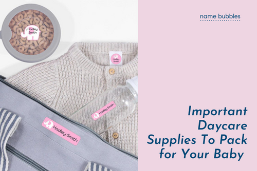 Important Daycare Supplies To Pack for Your Baby