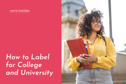 How to Label for College and University