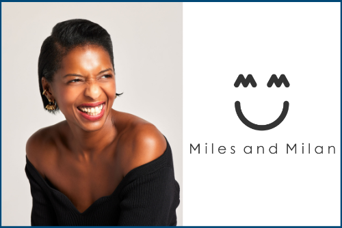Shennel Fuller of Miles and Milan | Podcast Show Notes