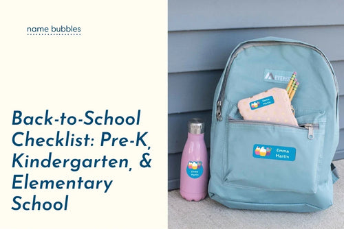 Back-to-School Checklist: Pre-K, Kindergarten, & Elementary School