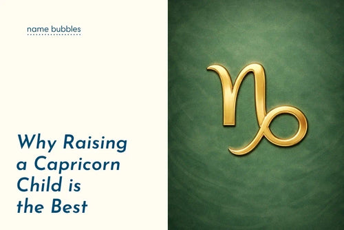 Why Raising a Capricorn Child is the Best
