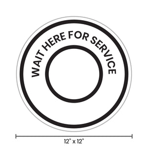 Wait Here For Service Floor Decals