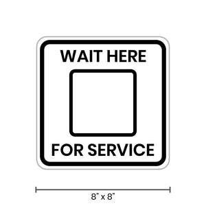 Wait Here For Service Floor Decals